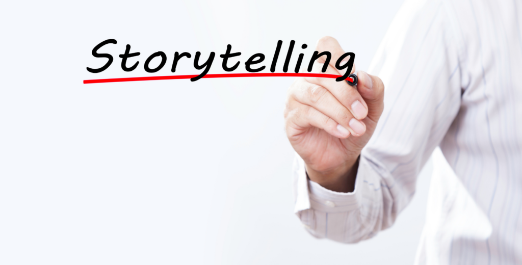 Chapter One: Why Storytelling? 2 Business Storytelling