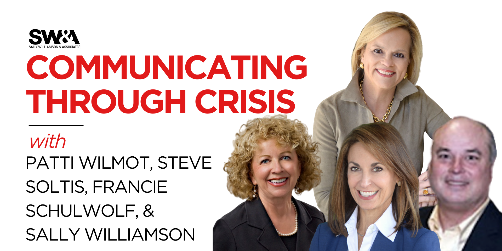 Communicating Through Crisis with Special Guest Panel