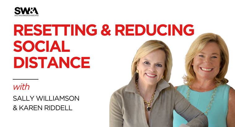 Resetting & Reducing Social Distance with Karen Riddell